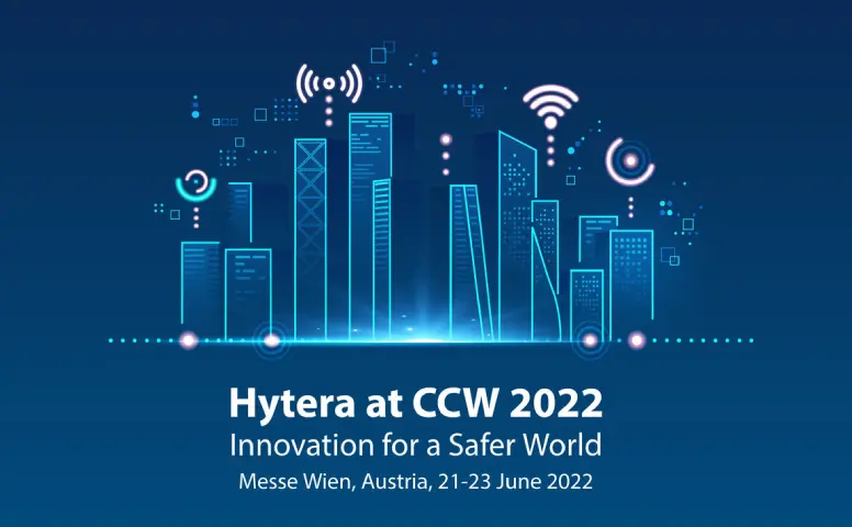 Hytera continues to inspire Innovation for a Safer World at CCW 2022