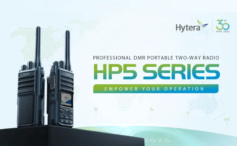 Hytera Enhances New Generation H-Series DMR Two-way Radio with HP5 Models