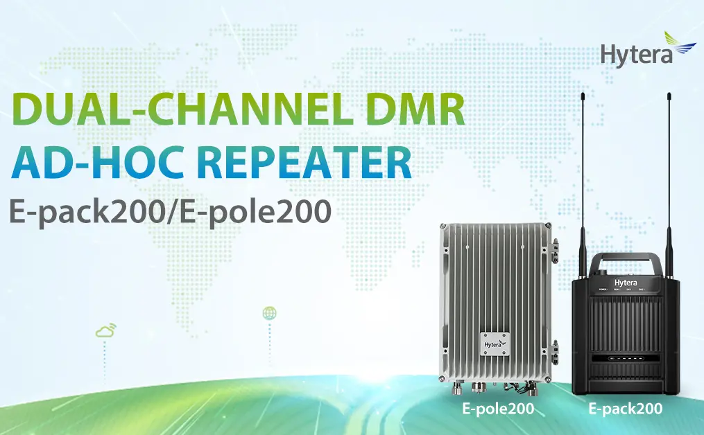 Hytera Launches New Generation Ad-Hoc DMR Repeaters