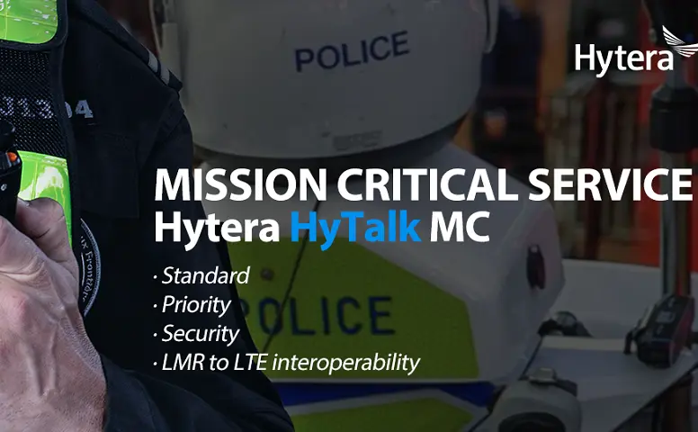 Hytera Launches Mission Critical PoC Solution for Critical Communications Users